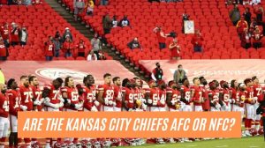 Are the Kansas City Chiefs AFC or NFC?