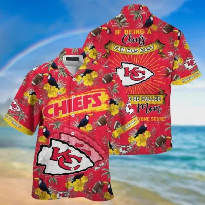 If Being A Chiefs Fan Was Easy Hawaiian Shirt