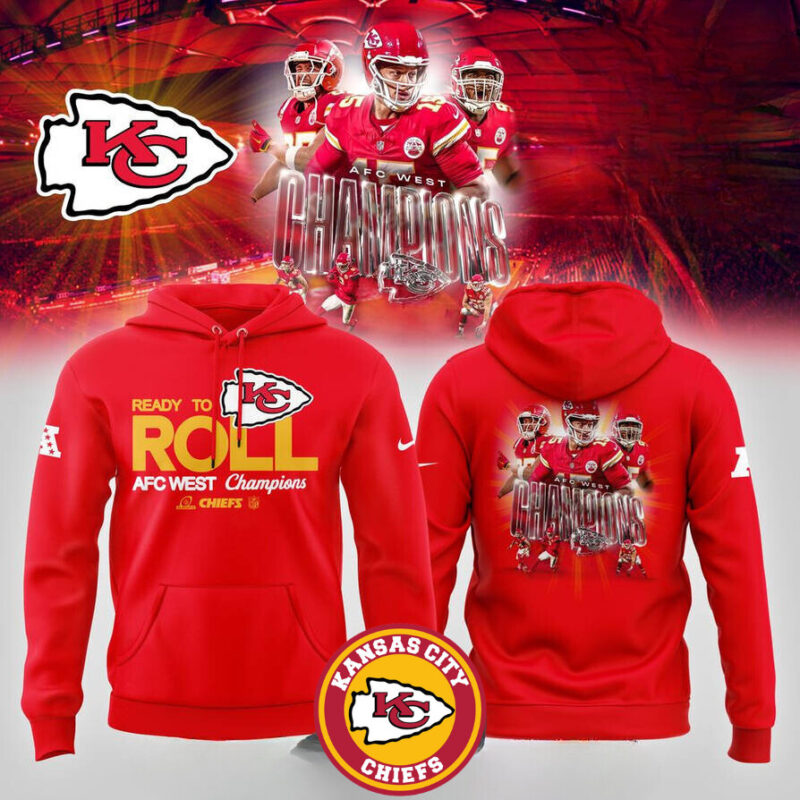 Ready To Roll AFC West Champions Chiefs Hoodie