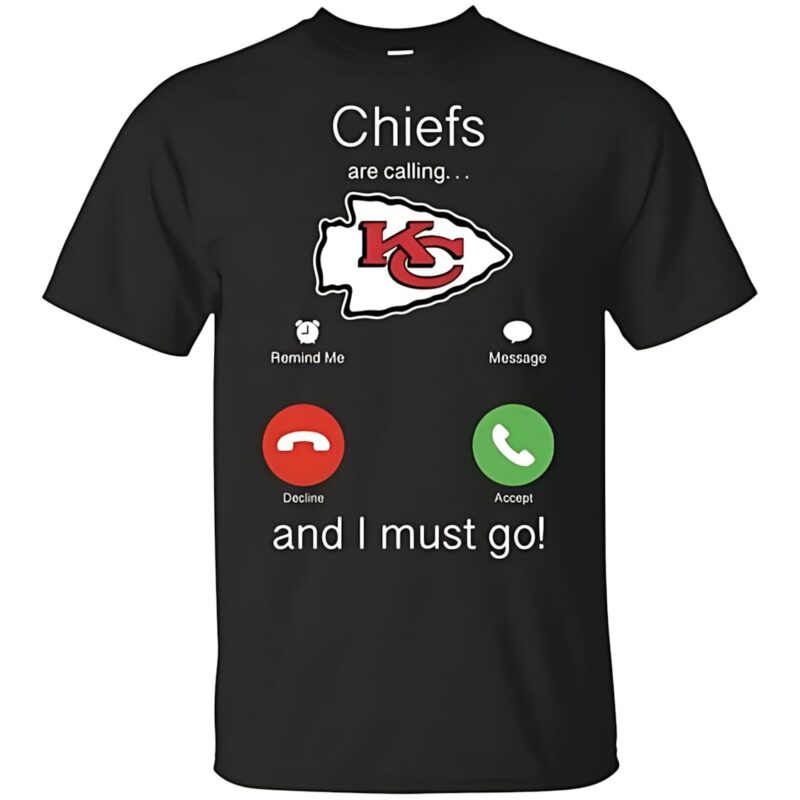 Chiefs Are Calling And I Must Go Unisex 2D T-Shirt