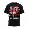 Please Tell All Your Lovers & Friends That Mahomes Kelce & Reid Did It Again 2D T-Shirt black