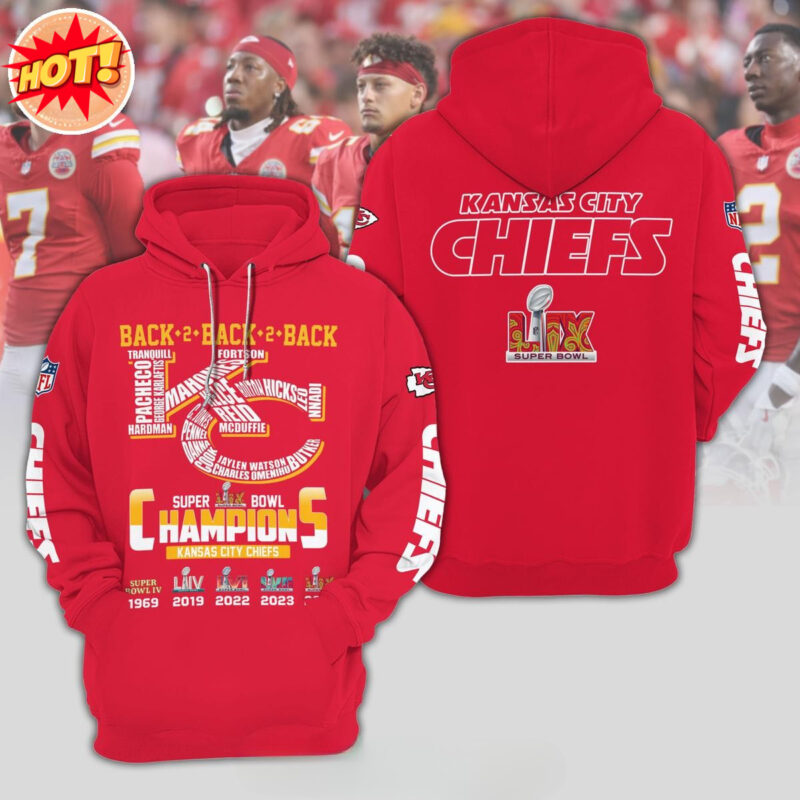 Kansas City Chiefs Back 2 Back 2 Back Super Bowl Hoodie